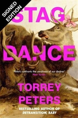 Stag Dance: Signed Exclusive Edition Torrey Peters 9781805226666 book cover