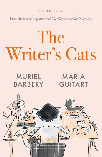 The Writer's Cats Muriel Barbery, Maria Guitart, Alison Anderson 9781805333746 book cover