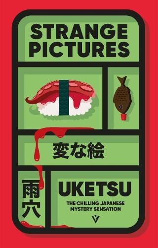 Strange Pictures Uketsu, Jim Rion 9781805335399 book cover