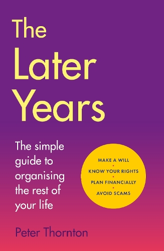 The Later Years Sir Peter Thornton 9781835012093 book cover