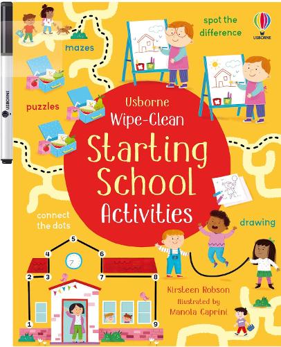 Wipe-Clean Starting School Activities - Wipe-clean Activities Kirsteen Robson, Manola Caprini 9781835403495 book cover