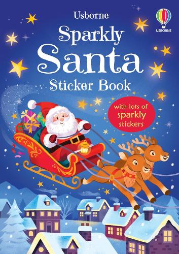 Sparkly Santa Sticker Book - Sparkly Sticker Books Alice Beecham, Kathrin Fehrl 9781835404324 book cover