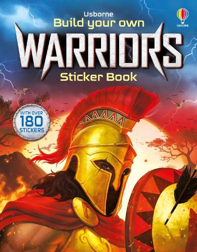 Build Your Own Warriors Sticker Book - Build Your Own Sticker Book Simon Tudhope, Gong Studios 9781835407356 book cover