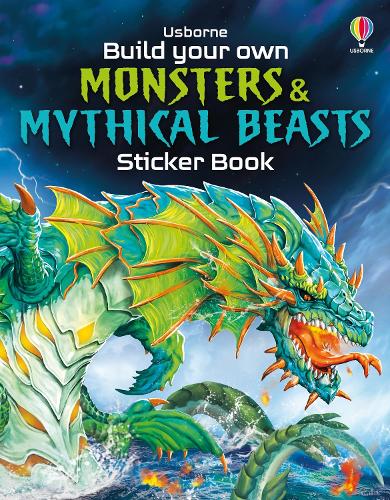 Build Your Own Monsters and Mythical Beasts Sticker Book - Build Your Own Sticker Book Simon Tudhope, Gong Studios 9781835408469 book cover