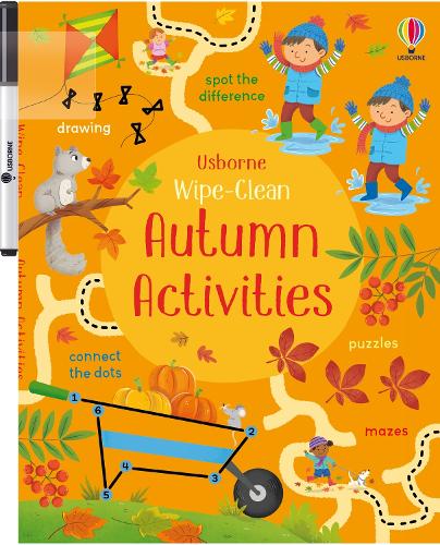 Wipe-Clean Autumn Activities - Wipe-clean Activities Kirsteen Robson, Manuela Berti 9781835408780 book cover