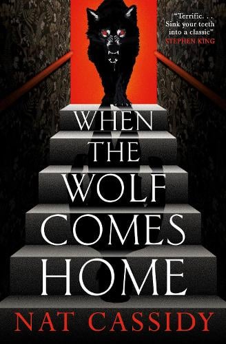 When the Wolf Comes Home Nat Cassidy 9781835413562 book cover