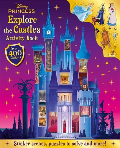 Disney Princess: Explore the Castles Activity Book - Puzzles, sticker scenes and over 400 stickers! Walt Disney 9781835448052 book cover