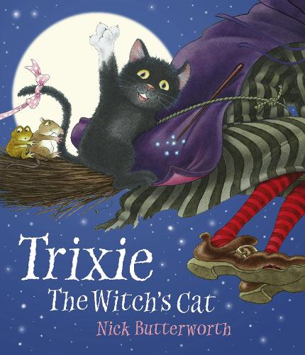 Trixie the Witch's Cat Nick Butterworth 9781835870389 book cover