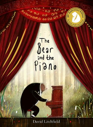 The Bear and the Piano 10th Anniversary David Litchfield 9781836004134 book cover