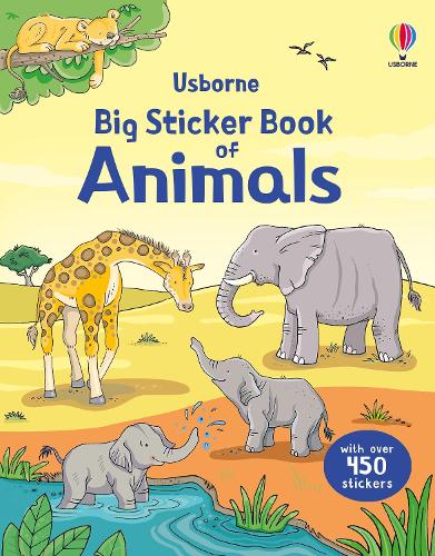 Big Sticker Book of Animals - Sticker Books Jessica Greenwell, Sam Taplin, Cecilia Johansson, Rebecca Finn 9781836041146 book cover