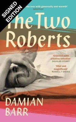 The Two Roberts: Signed Edition Damian Barr 9781837265602 book cover