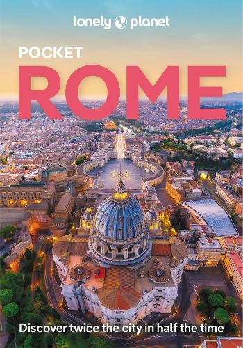 Lonely Planet Pocket Rome - Pocket Guide Lonely Planet, Duncan Garwood, Virginia DiGaetano 9781837582365 book cover