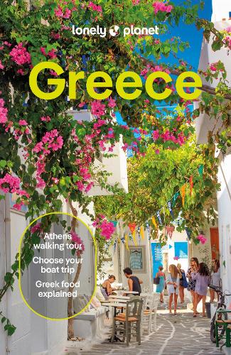 Lonely Planet Greece - Travel Guide Lonely Planet, Alexis Averbuck, Kate Armstrong, Ryan Berkmoes Ver, Helen Iatrou, Vesna Maric, Andrea Peevers-Shulte, Sarah Souli 9781837583256 book cover