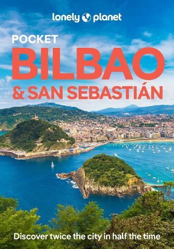 Lonely Planet Pocket Bilbao & San Sebastian - Pocket Guide Lonely Planet, Isabel Albiston 9781837583317 book cover