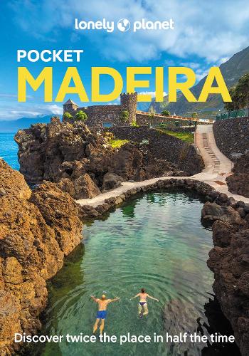 Lonely Planet Pocket Madeira: Detailed Itineraries | Travel Like a Local | Insider Tips | Covers West Funchal, East Funchal, North Coast, East Madeira, and more - Pocket Guide Lonely Planet, Austin Bush 9781837583560 book cover