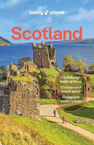Lonely Planet Scotland - Travel Guide Lonely Planet, Kay Gillespie, Joseph Reaney, Neil Wilson 9781837583591 book cover