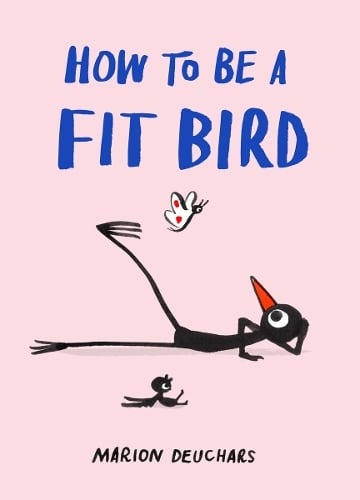 How to be a Fit Bird Marion Deuchars 9781837760503 book cover