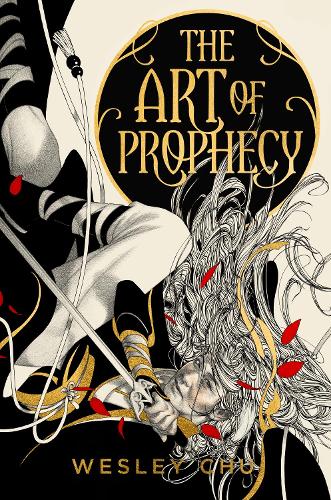 The Art of Prophecy - The War Arts Saga 1 Wesley Chu 9781837840052 book cover