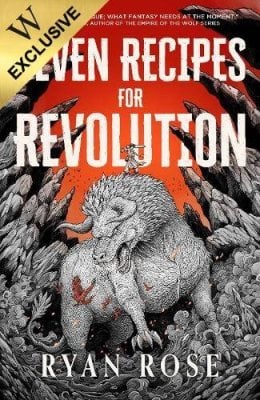 Seven Recipes for Revolution: Exclusive Edition - Seven Recipes for Revolution 1 Ryan Rose 9781837841097 book cover