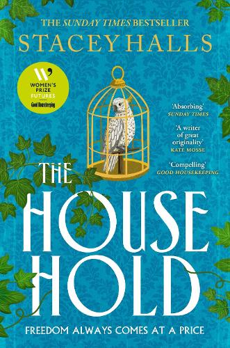 The Household Stacey Halls 9781838778507 book cover