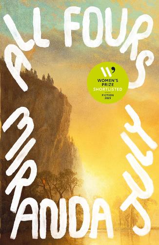 All Fours Miranda July 9781838853488 book cover