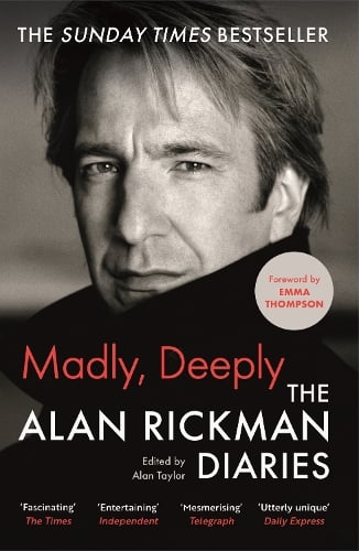Madly, Deeply Alan Rickman, Alan Taylor, Emma Thompson 9781838854805 book cover