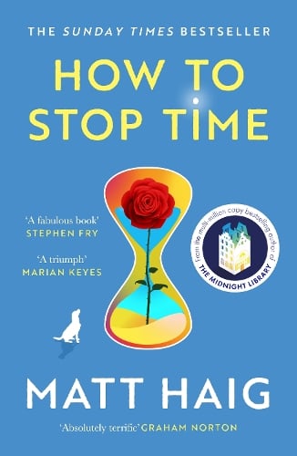 How to Stop Time Matt Haig 9781838858476 book cover