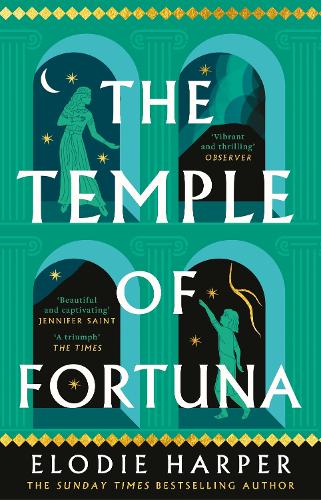 The Temple of Fortuna - The Wolf Den Trilogy Elodie Harper 9781838933630 book cover