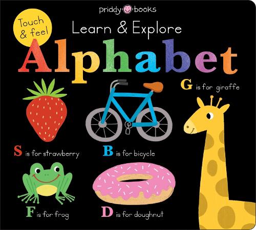 Learn & Explore: Alphabet - Learn & Explore (Board book) Priddy Books, Roger Priddy 9781838993344 book cover