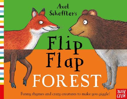Axel Scheffler's Flip Flap Forest - Axel Scheffler's Flip Flap Series (Board book) Axel Scheffler 9781839942624 book cover