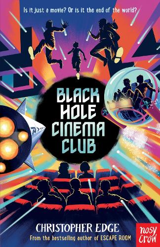 Black Hole Cinema Club Christopher Edge 9781839942730 book cover