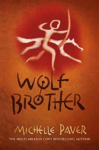 Chronicles of Ancient Darkness: Wolf Brother: Book 1 Michelle Paver 9781842551318 book cover