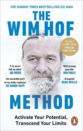 The Wim Hof Method Wim Hof 9781846046308 book cover