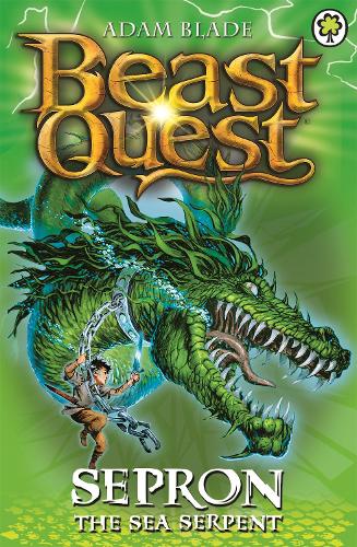 Beast Quest: Sepron the Sea Serpent: Series 1 Book 2 - Beast Quest Adam Blade 9781846164828 book cover