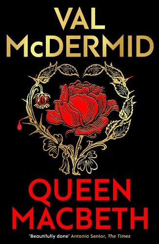 Queen Macbeth: Darkland Tales - Darkland Tales Val McDermid 9781846977077 book cover