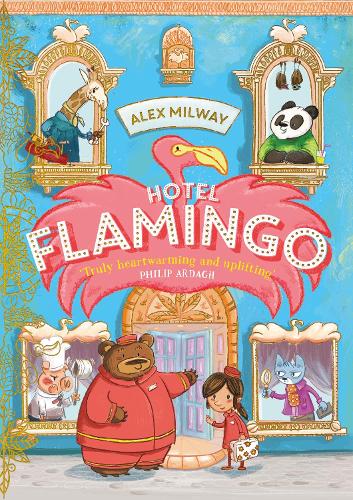 Hotel Flamingo Alex Milway 9781848127753 book cover