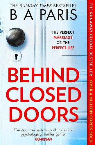 Behind Closed Doors B A Paris 9781848454125 book cover
