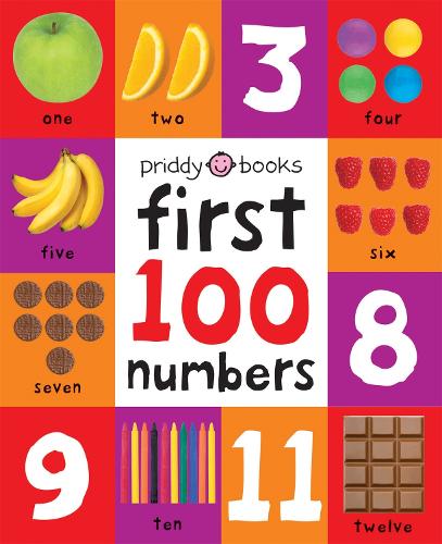 First 100 Numbers: Soft-to-Touch - First 100 Soft To Touch (Board book) Priddy Books, Roger Priddy 9781849158916 book cover