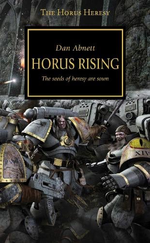 Horus Rising - Horus Heresy Dan Abnett 9781849707435 book cover