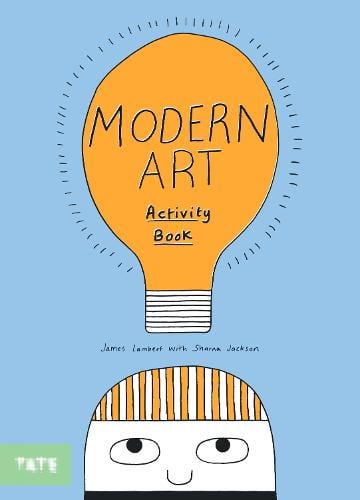 Modern Art Activity Book Sharna Jackson, James Lambert 9781849762410 book cover