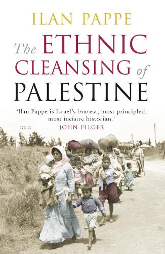 The Ethnic Cleansing of Palestine Ilan Pappe 9781851685554 book cover