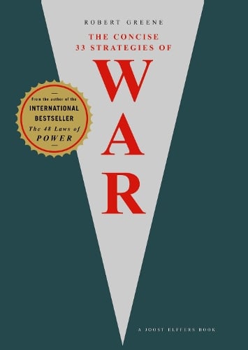 The Concise 33 Strategies of War - The Modern Machiavellian Robert Greene Robert Greene 9781861979988 book cover