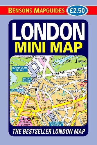 London Mini Map (Sheet map, folded) Bensons Mapguides, Fernando Benito, Pedro Benito 9781898929628 book cover