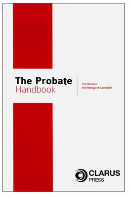 The Probate Handbook Tim Bracken, Margaret Campbell 9781905536382 book cover