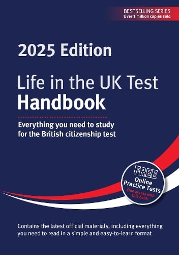 Life in the UK Test: Handbook 2025: Everything you need to study for the British citizenship test Henry Dillon, Alastair Smith 9781907389955 book cover