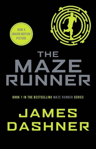 The Maze Runner - Maze Runner Series James Dashner 9781909489400 book cover