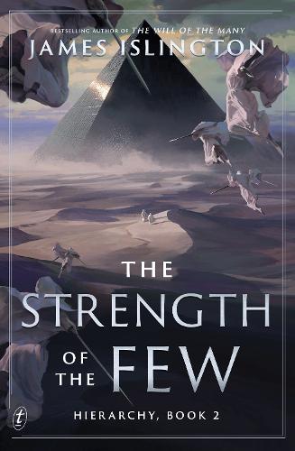 The Strength of the Few - Hierarchy series James Islington 9781911231431 book cover