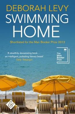 Swimming home Deborah Levy 9781911508083 book cover