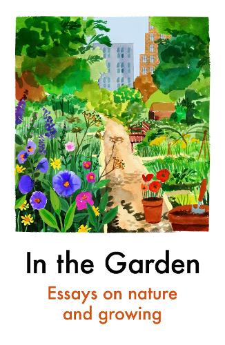 In the Garden Various Authors 9781911547921 book cover