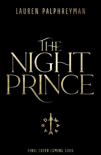 The Night Prince Lauren Palphreyman 9781911751106 book cover